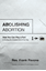 Picture of Abolishing Abortion (Autographed)